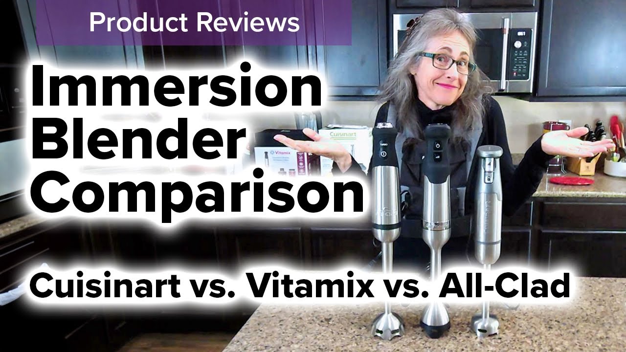 Сравнение погружных блендеров | Cuisinart, Vitamix и All-Clad