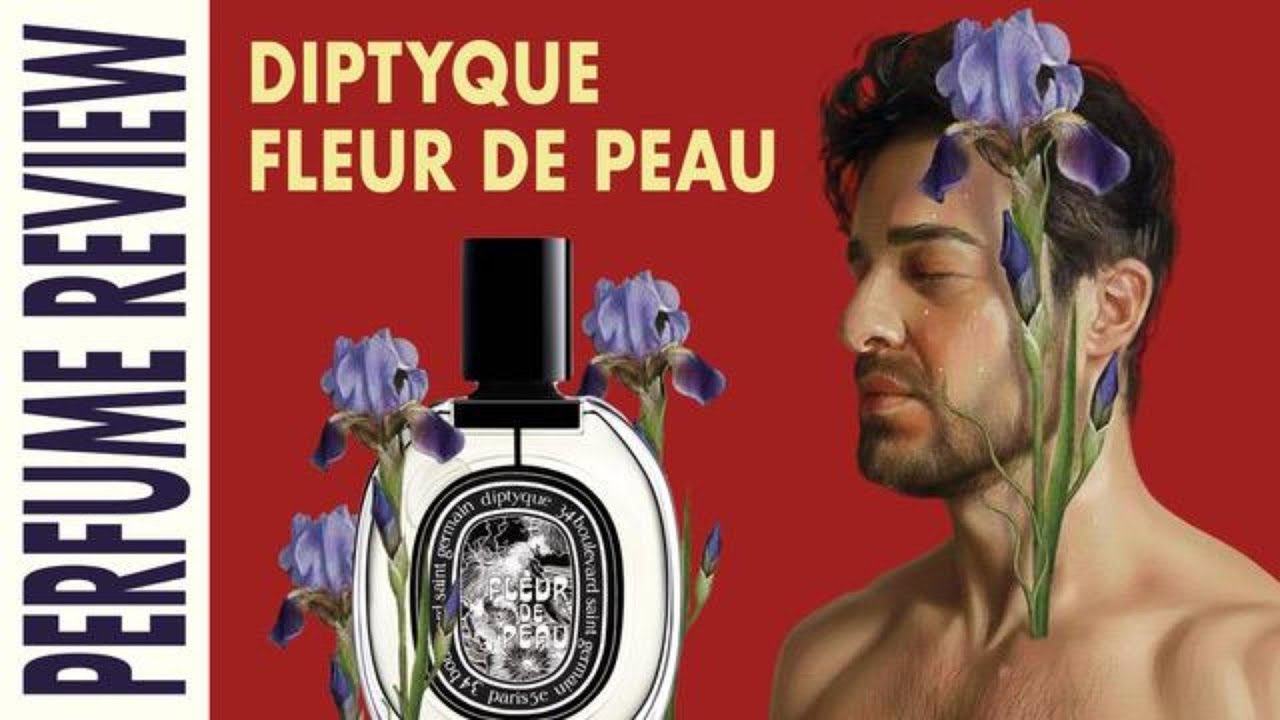 Обзор Diptyque Fleur de Peau – Вторая кожа человечества
