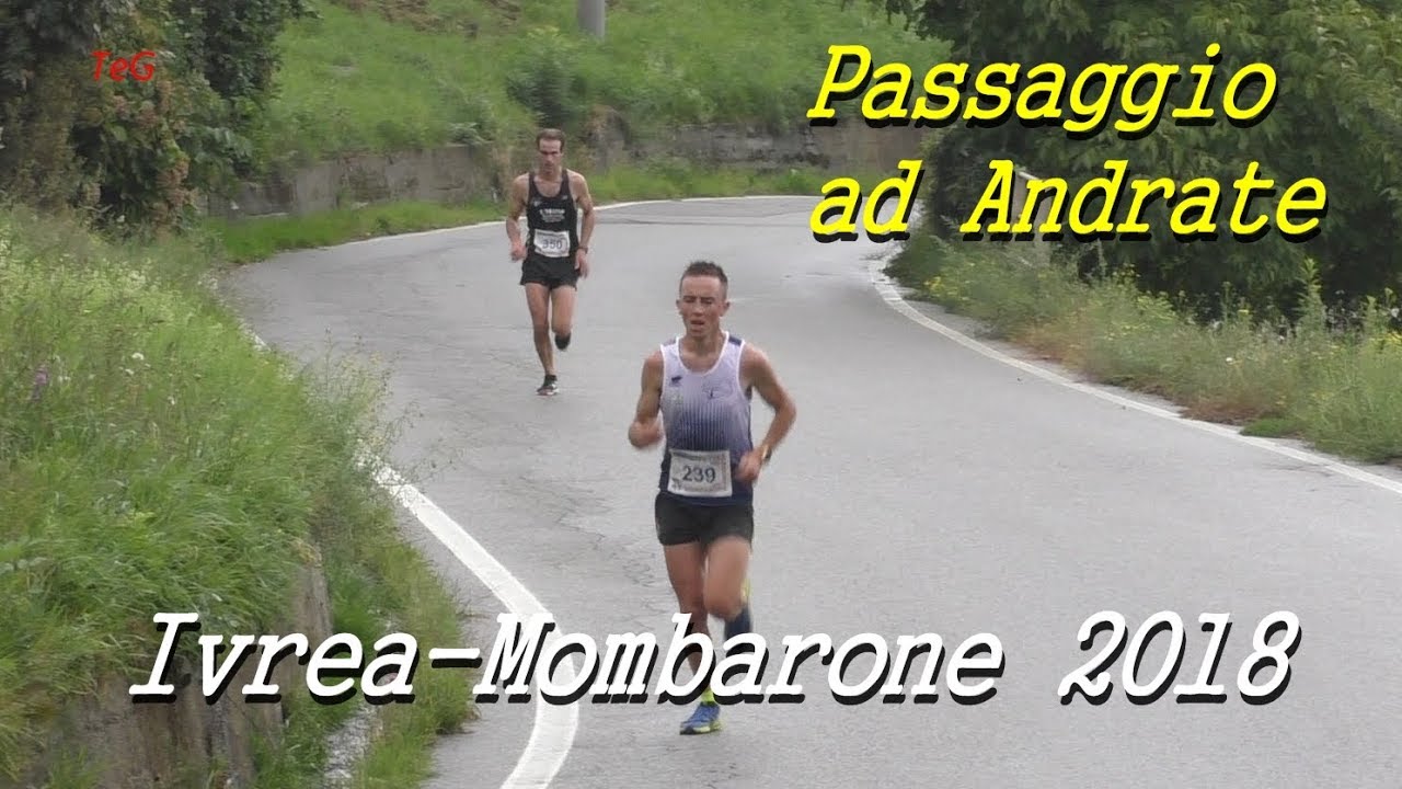 Corsa in montagna Ivrea - Mombarone 2018 - Passaggio ad Andrate
