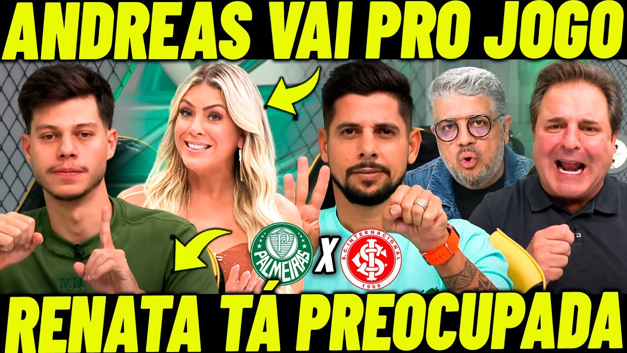 ESTREIA DE ANDREAS PEREIRA NO VERDÃO! RENATA FAN TÁ PREOCUPADA COM O PALMEIRAS!
