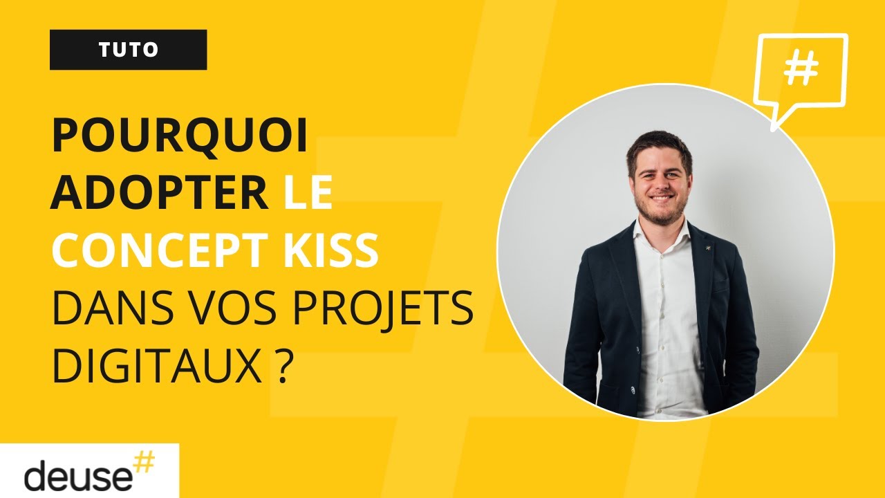 Pourquoi adopter le concept KISS dans vos projets digitaux ?