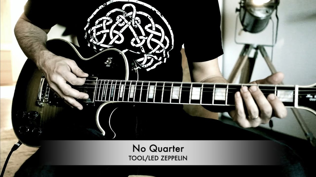No Quarter - TOOL/Led Zeppelin guitar cover