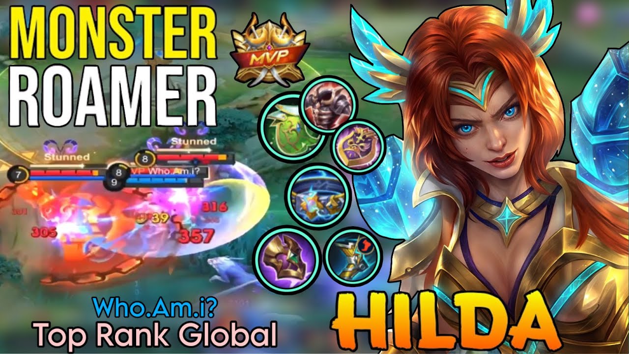 Monster Roamer Hilda MVP Gameplay - Top Global Hilda by Who.Am.i? - Mobile Legends