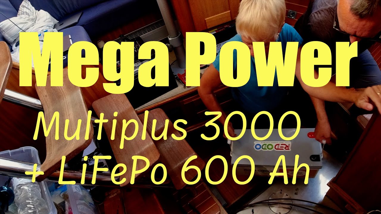 #24-27 Mega Power - Multiplus 3000 + LiFePo 600 Ah