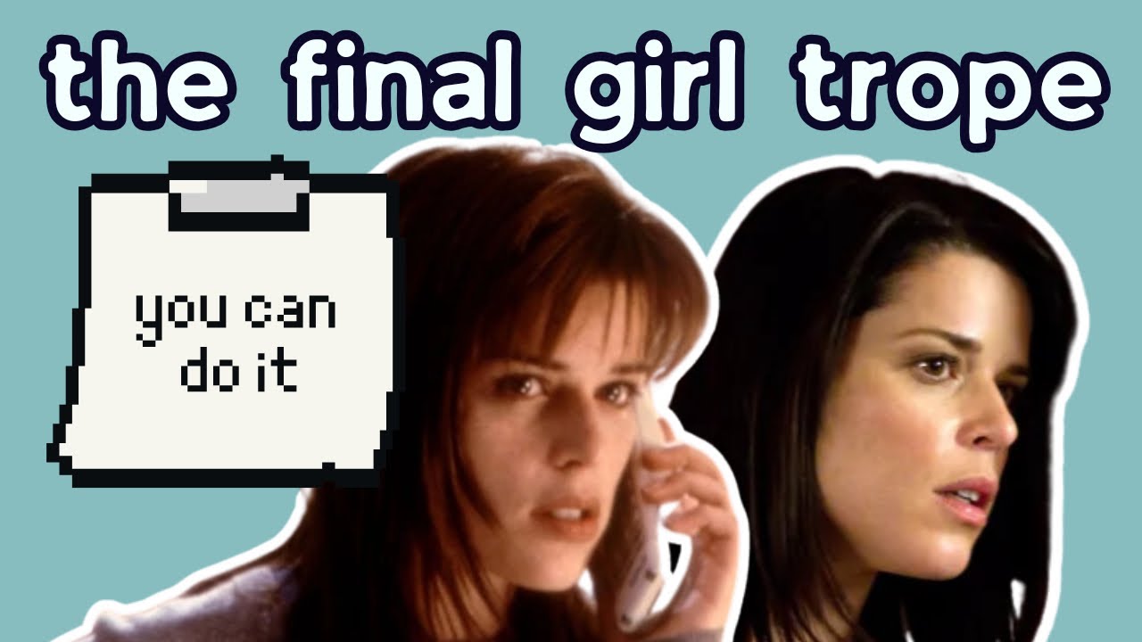 In Defense of the Final Girl Trope
