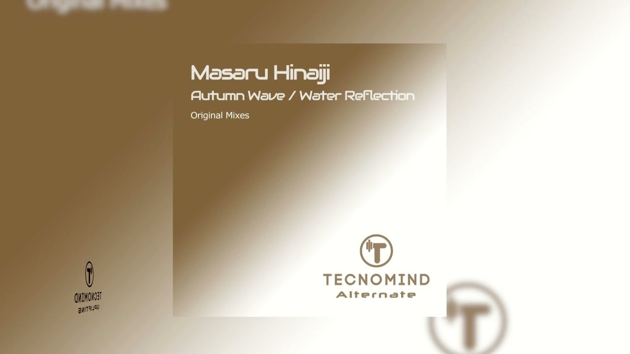 Masaru Hinaiji - Water Reflection(Original Mix)[Trance]