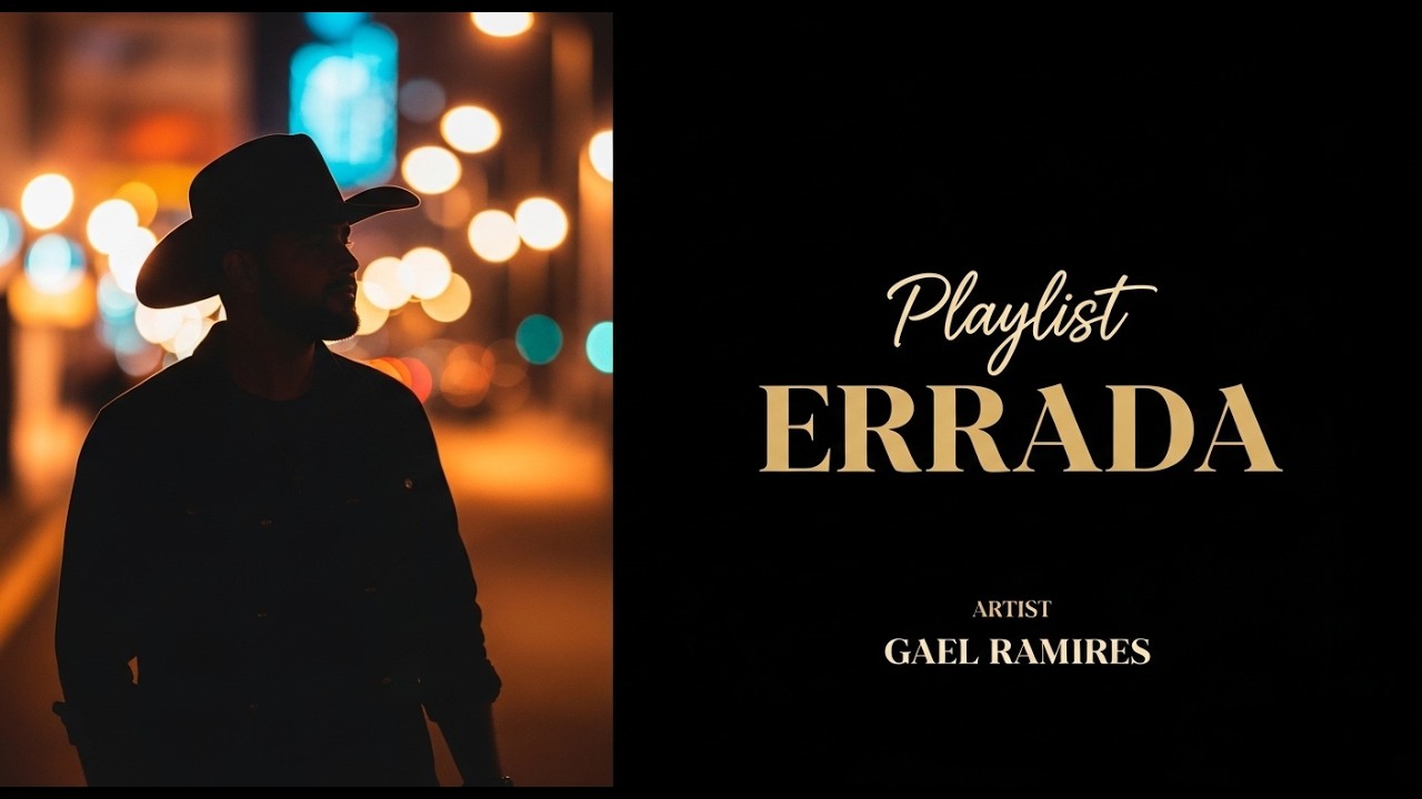 Gael Ramires — Playlist Errada (Sertanejo Universitário) | Música Nova 2026