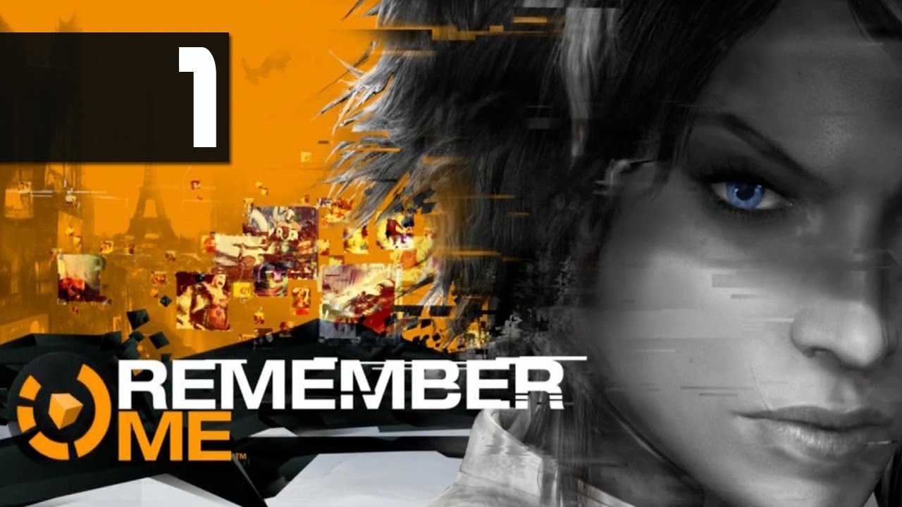 Remember Me - Walkthrough - Part 1 - Trollin' Capcom
