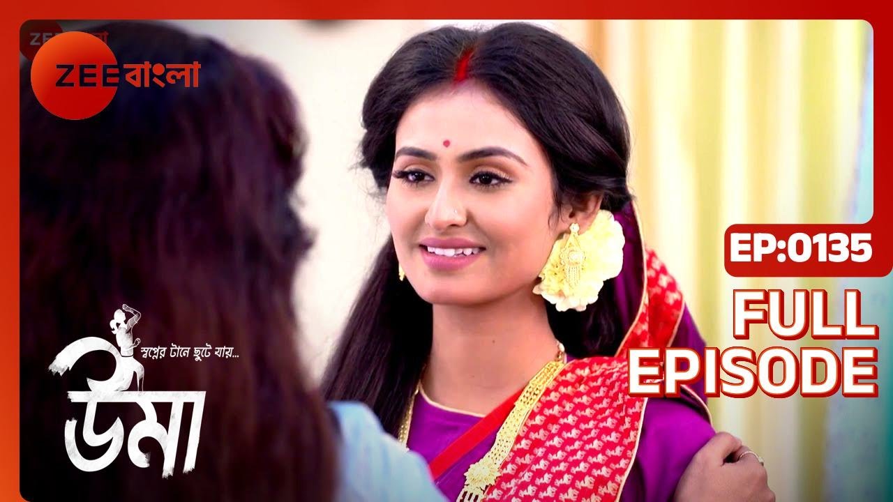 Uma - Full Episode - 135 - Shinjini Chakraborty, Neel Bhattacharya - Zee Bangla