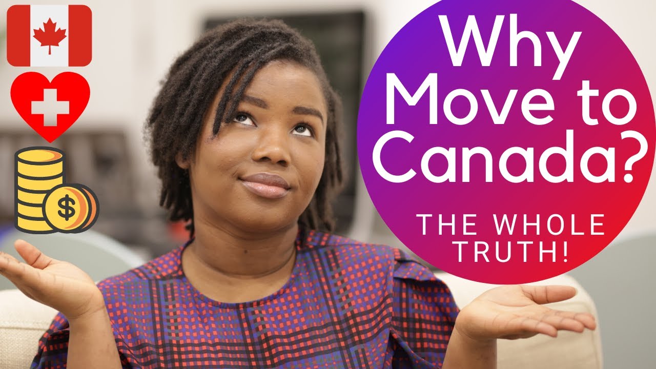Move to Canada in 2021, Here's Why | Spilling the Main Advantages of Living in Canada