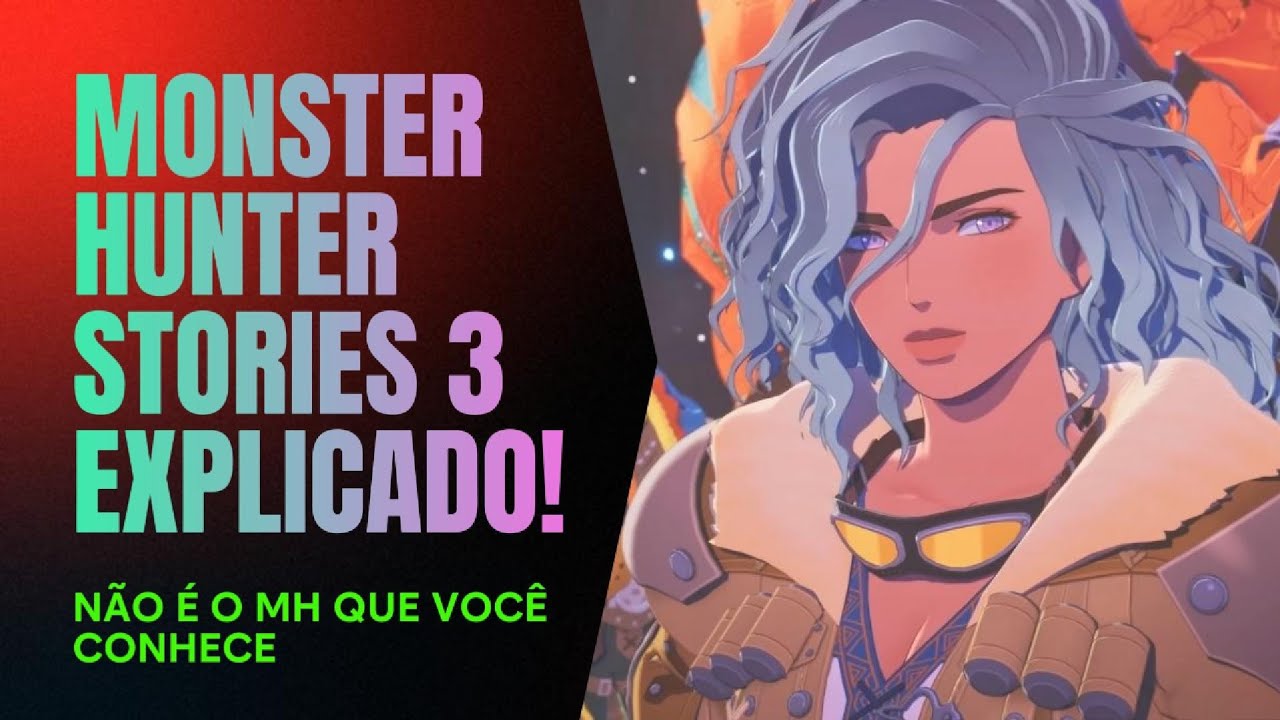 Monster Hunter Stories 3 EXPLICADO — Tudo que um fã de MH precisa saber