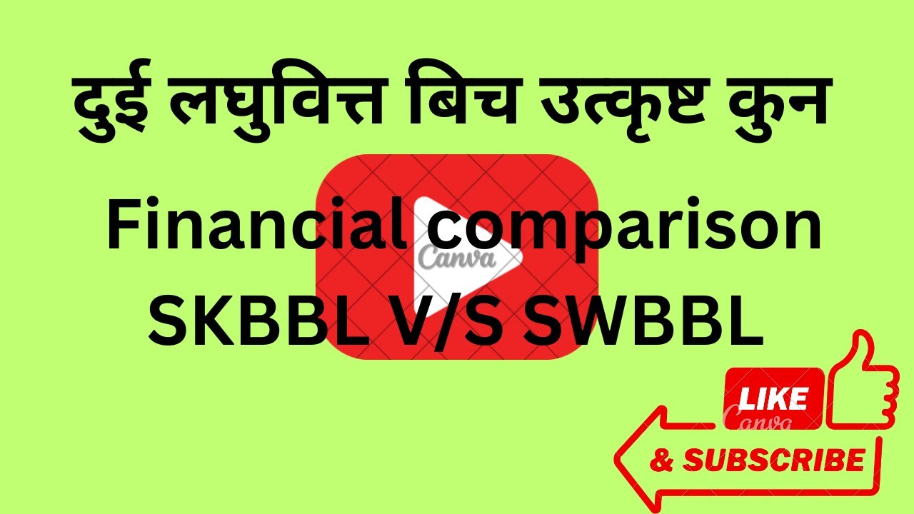 Comparative Analysis of four Best Micro-Finance  SWBBL and SKBBL|Nepali share market news|