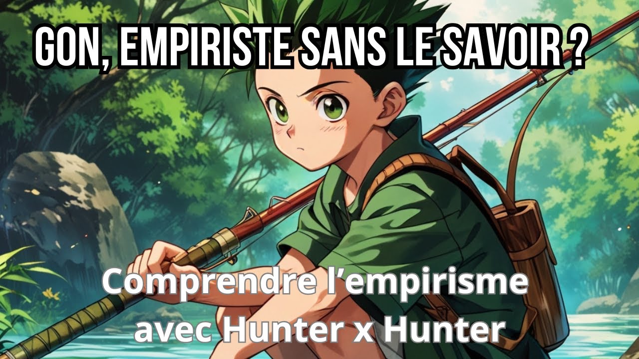 Comprendre l'empirisme avec Gon
