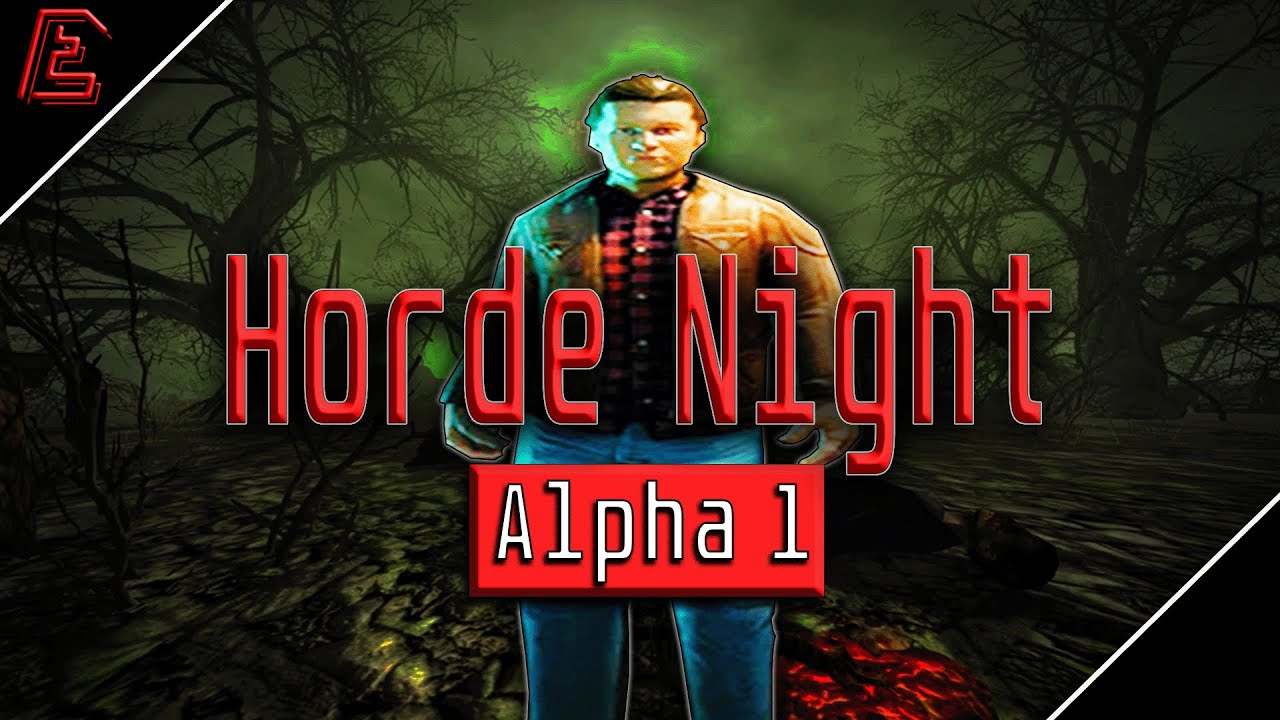 What was a Horde Night like in Alpha 1? | 7 Days to Die