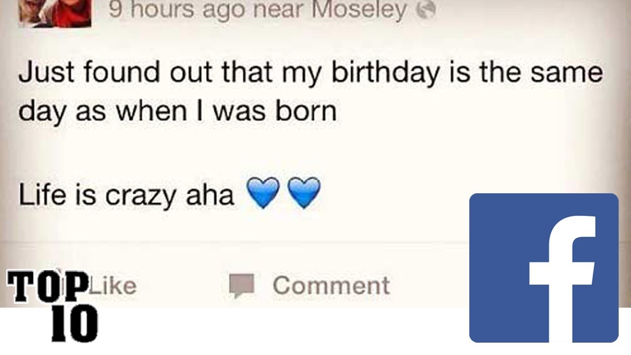 Top 10 Dumbest Facebook Posts – Part 6