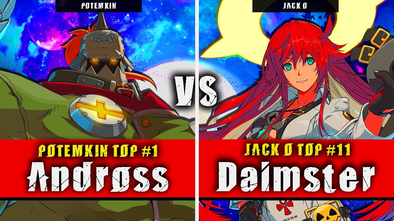 GGST | Andross (Potemkin) VS Daimster (Jack O) | Guilty Gear Strive High level gameplay
