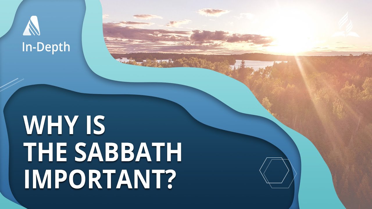 How does the Sabbath go hand-in-hand with Relationships? | ANN In-Depth