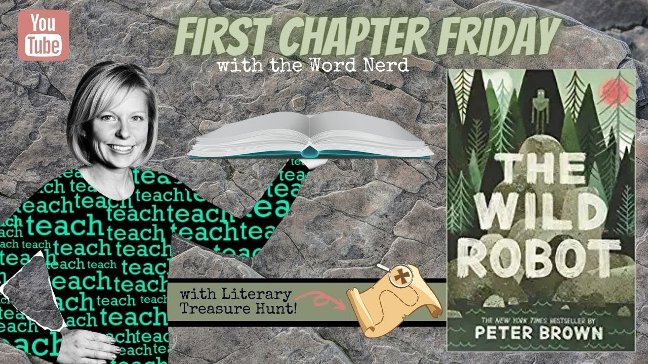 The Wild Robot First Chapter Friday || Middle Grade Animal Adventure