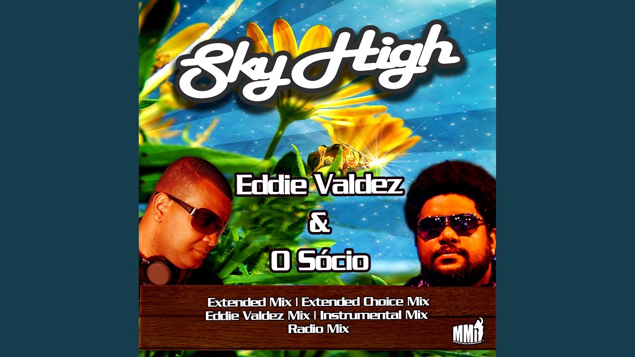 Sky High (Extended Mix)