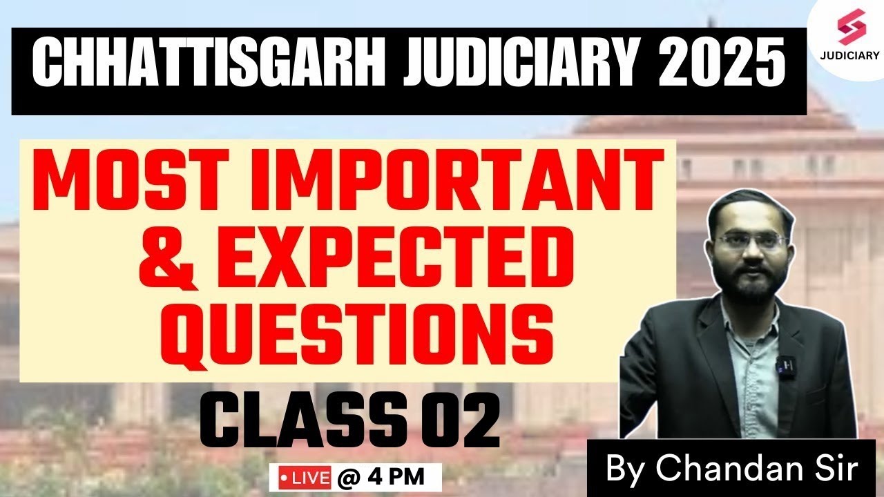 Chhattisgarh Judiciary Exam 2025 | Chhattisgarh Judiciary Preparation by Chandan Singh #2