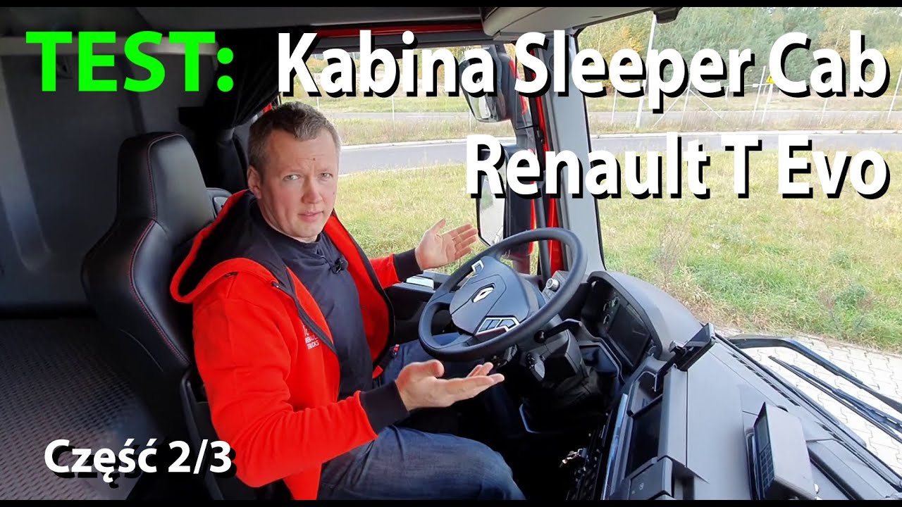 Test: kabina Renault T Evolution 480 TC Sleeper Cab. Kabina inna niż wszystkie (część 2/3)