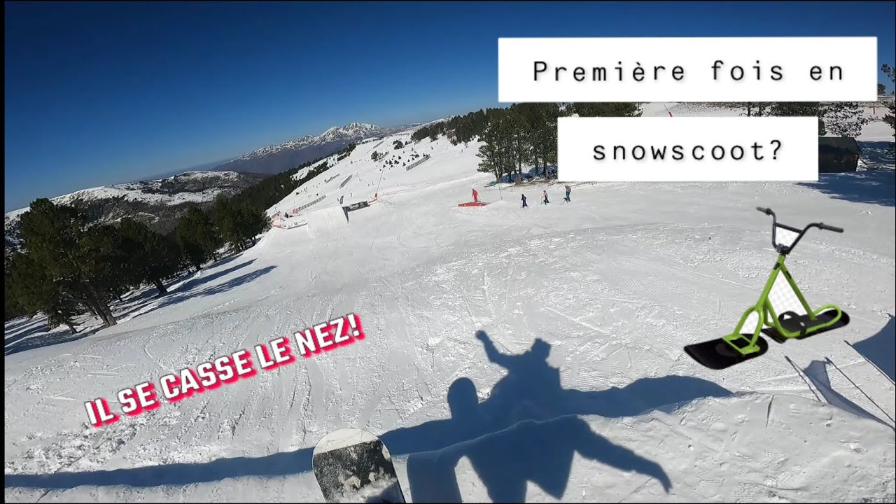 LE RETOURS DU SNOW + premiere fois en snowscoot (il se casse le nez)