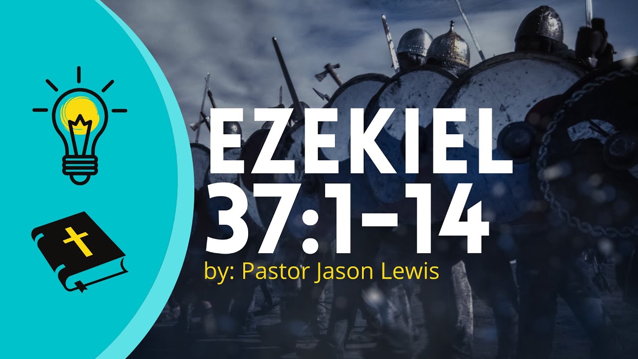 Ezekiel 37:1-14 | Dry Bones and Communal Resurrection