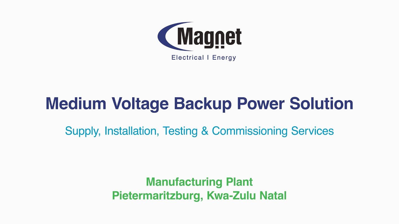 Case Study | Magnet Electrical - MV Backup Power Solution