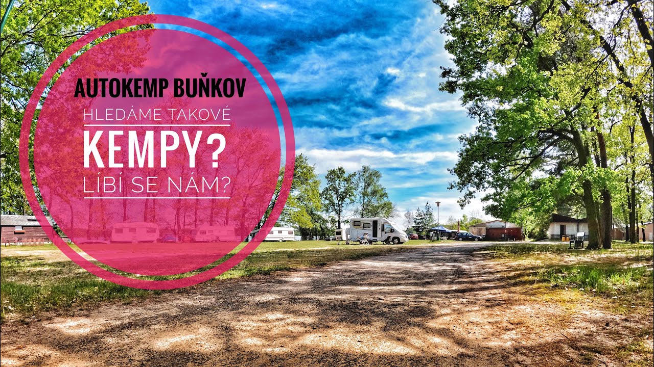 Autokemp Buňkov #camping #camp  @obytkou