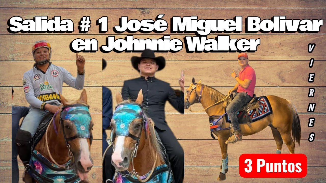 Miguel Bolivar Johnnie Walker, 3 Puntos Día Viernes Salida 1, 67 Aniversario FEVECO