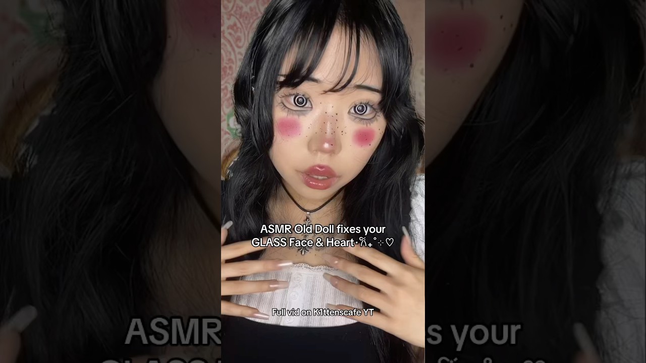 Old Doll ASMR🦷 full video is out neoww!! #asmrsounds #tingles #asmr #asmrvideo #asmrroleplay