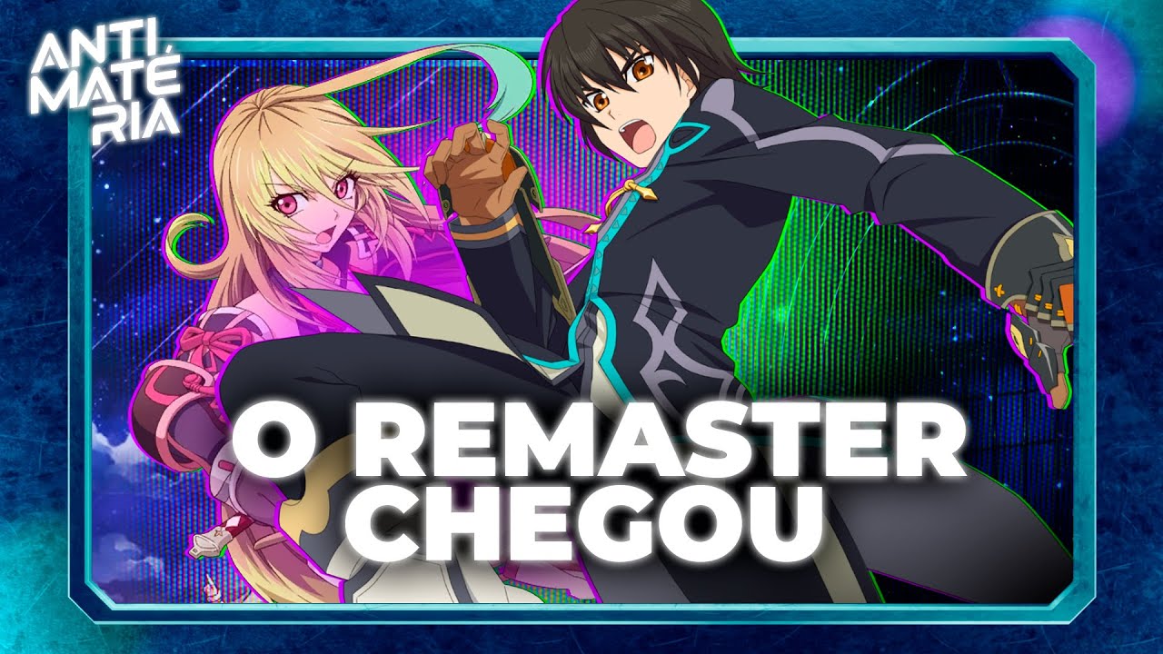 TALES OF XILLIA REMASTERED - TÁ VALENDO A PENA? | ANTIMATERIA 46 | 13/11/2025