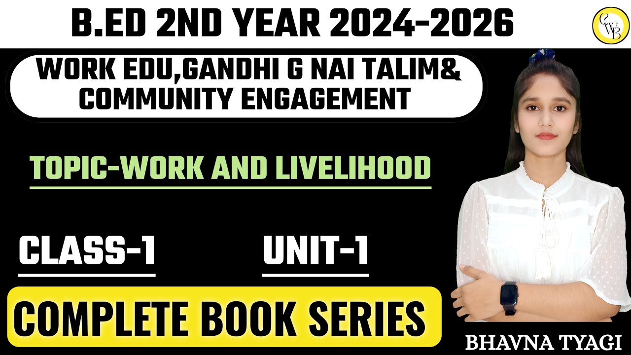 Work education| Gandhi ji Nai talim | B.ed 2nd year|Class-1|By Bhavna Tyagi