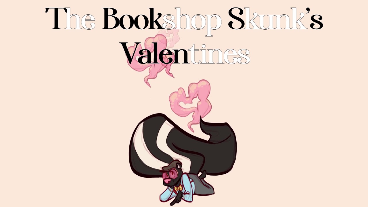 The Bookshop Skunk's Valentine [Skunk Anthro Love Confession and Transformation]