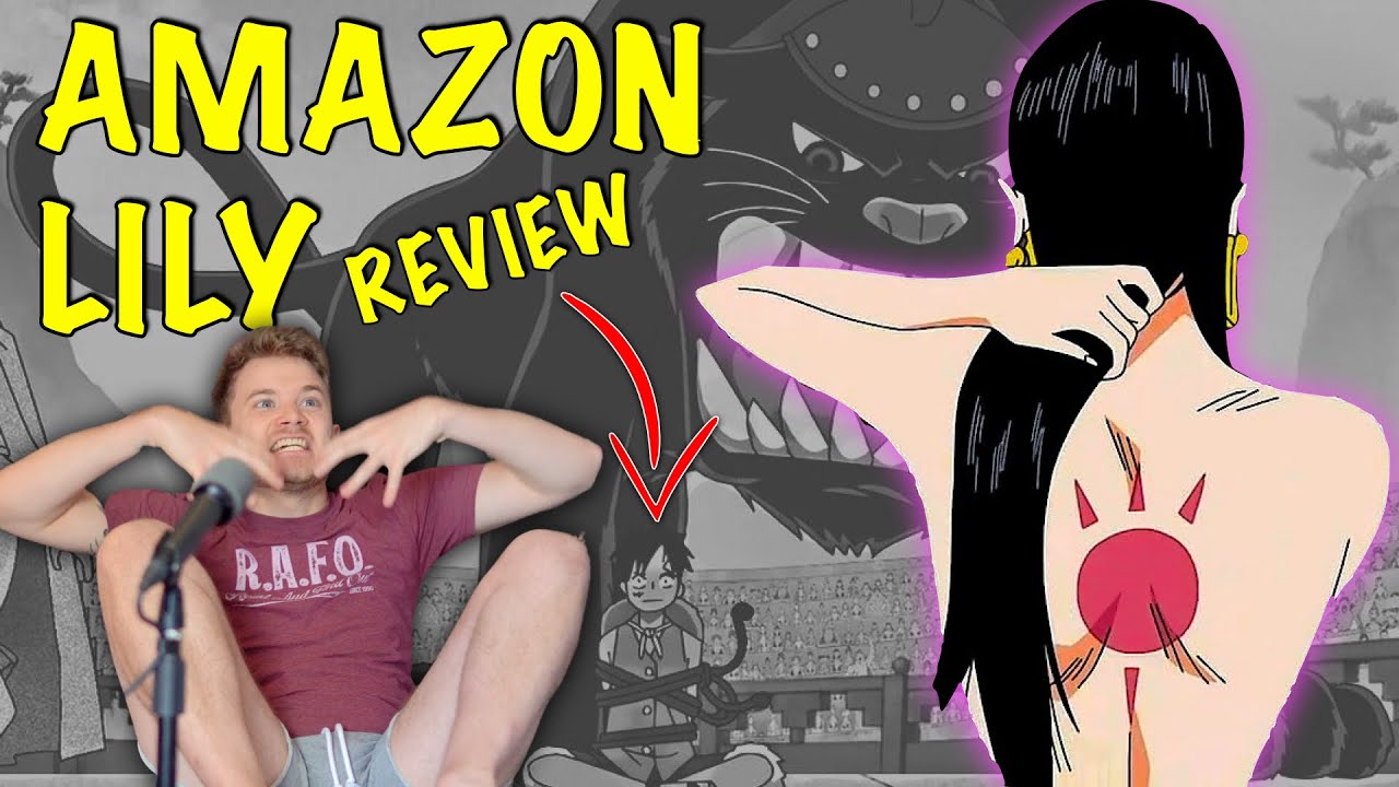 AMAZON LILY - ONE PIECE REVIEW