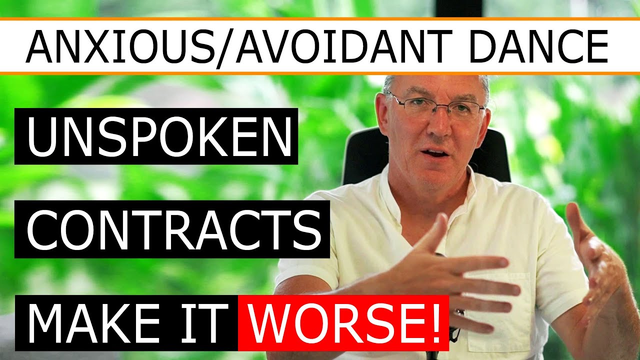 The Anxious/Avoidant Dance | How Unspoken Contracts Amplify the Problem
