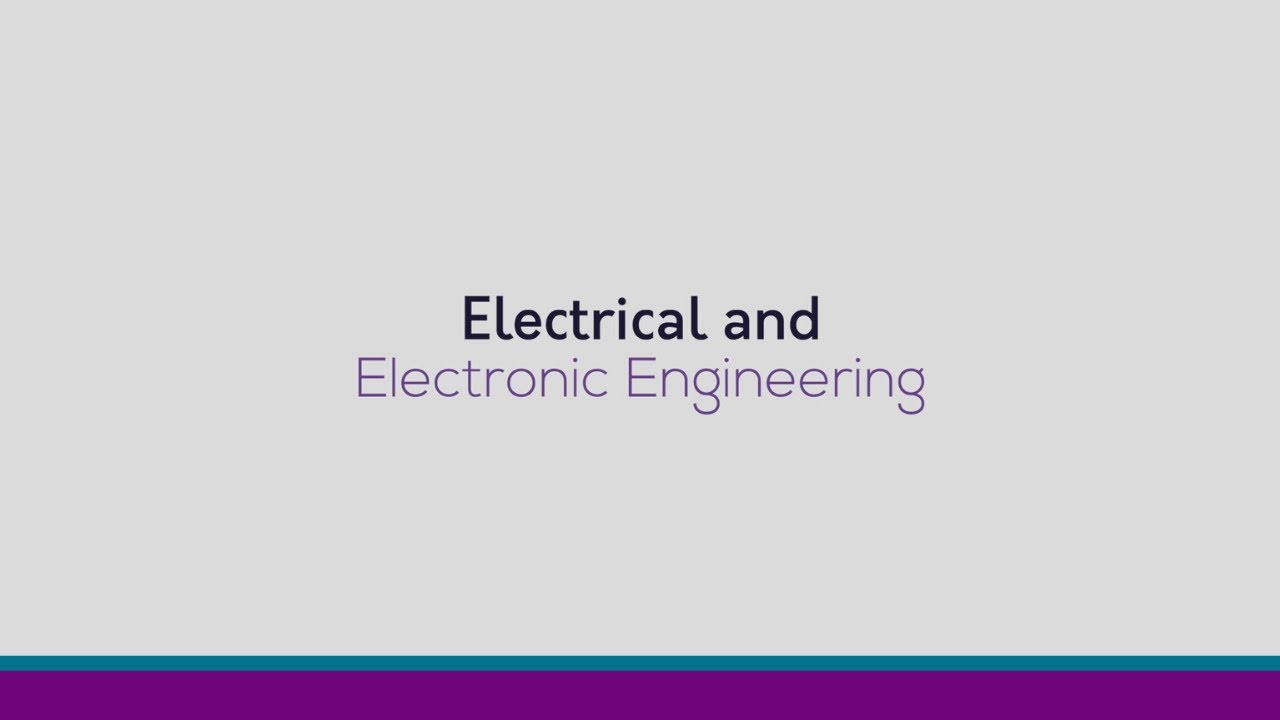 Electrical and Electronic Engineering