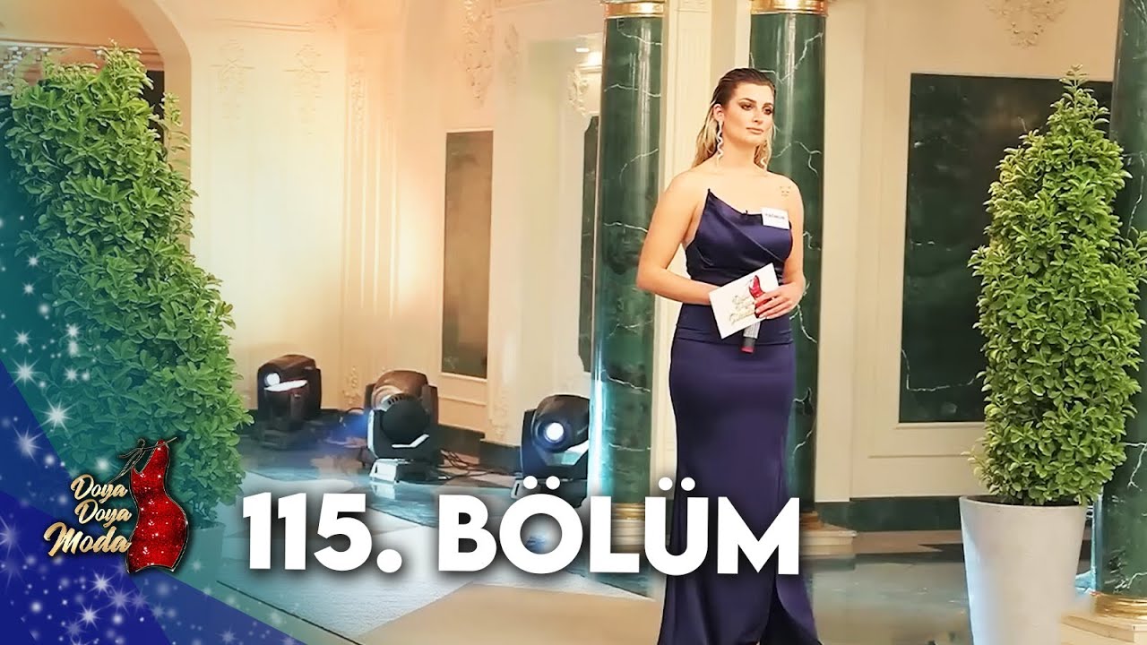 DOYA DOYA MODA 115. BÖLÜM  @DoyaDoyaModa