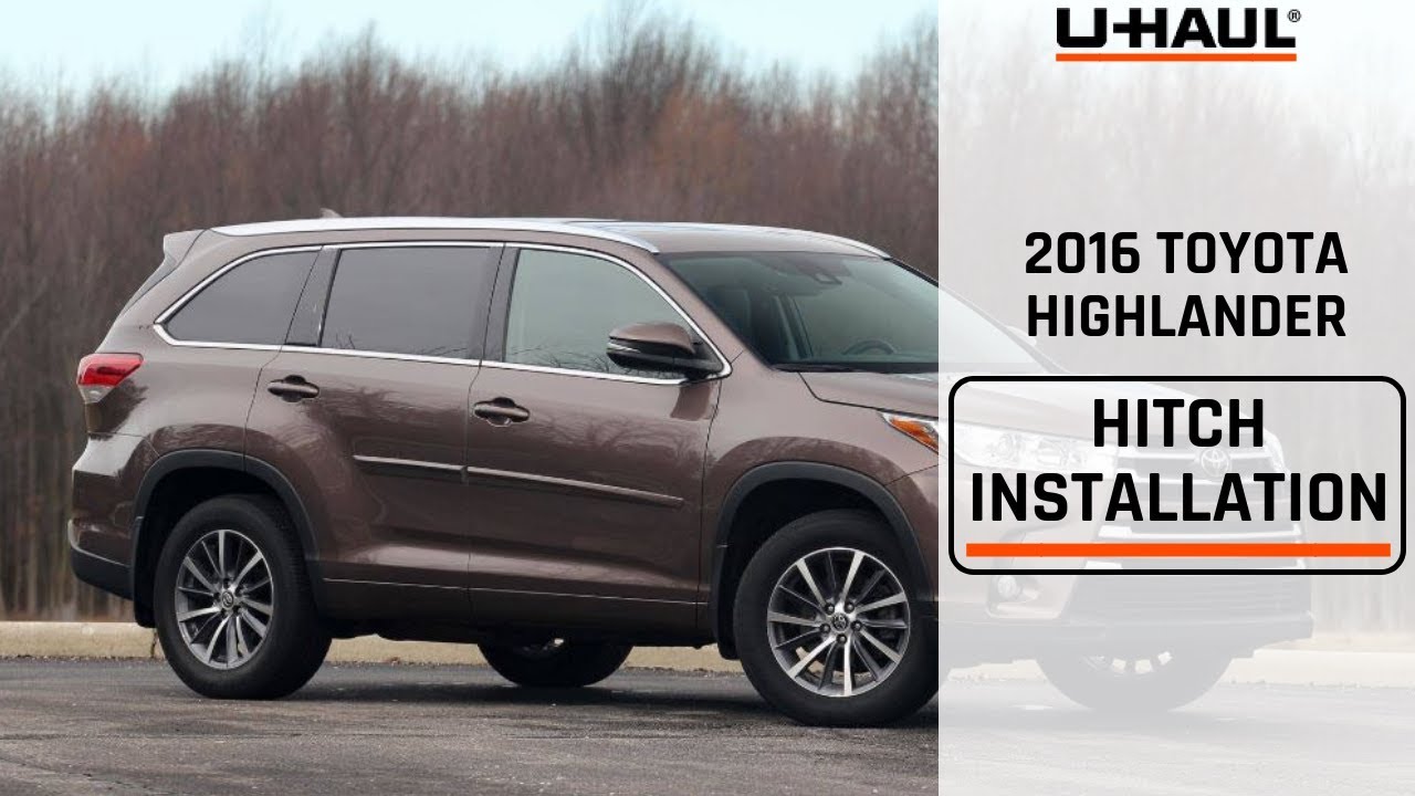 2016 Toyota Highlander Trailer Hitch Installation