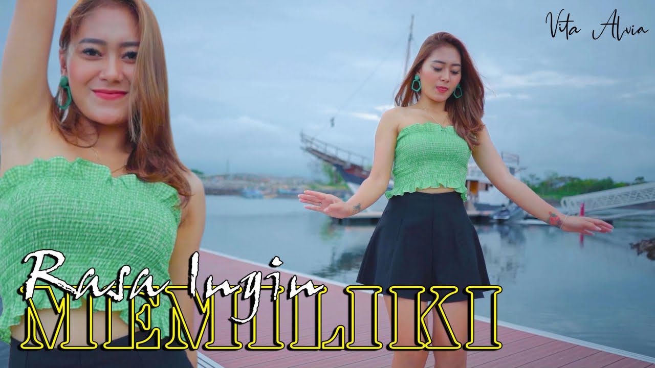 Vita Alvia - RASA INGIN MEMILIKI