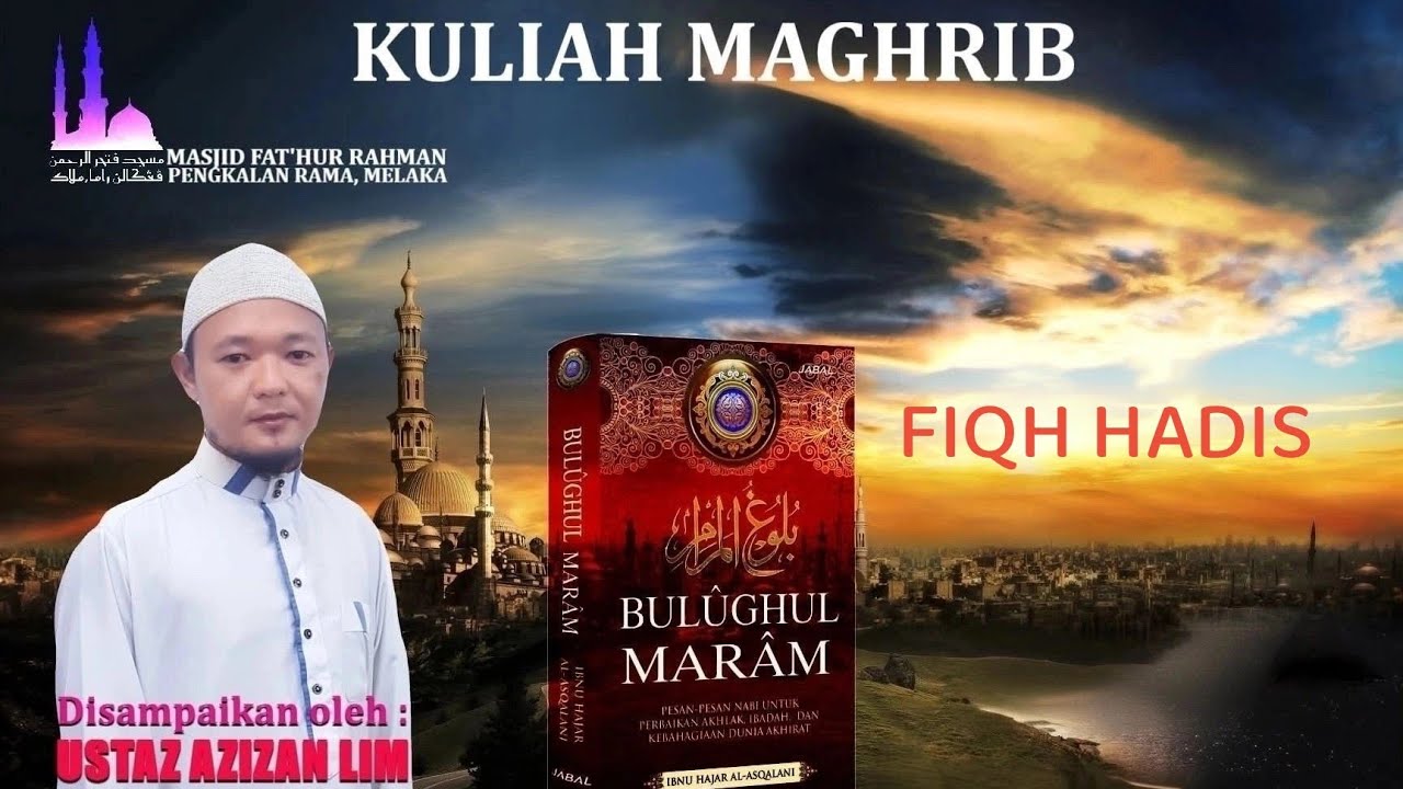 (10/1/26)  Fiqh Hadis - Bulughul Al-Maram   (Tajuk) Hukum Solat Wittir  