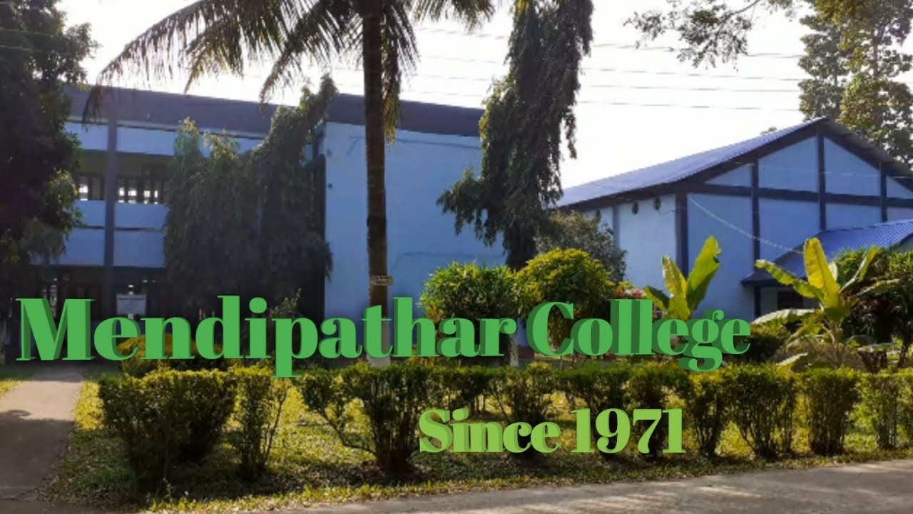 Mendipathar College _2020_|| Mendipathar, North Garo Hills || Meghalaya