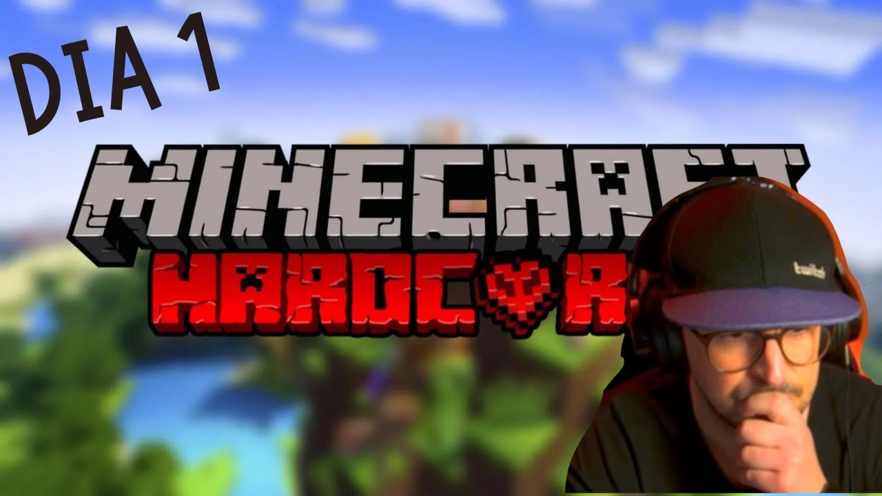HORIZONTAL / DIA 1 / MINECRAFT HARDCORE / AYUDA