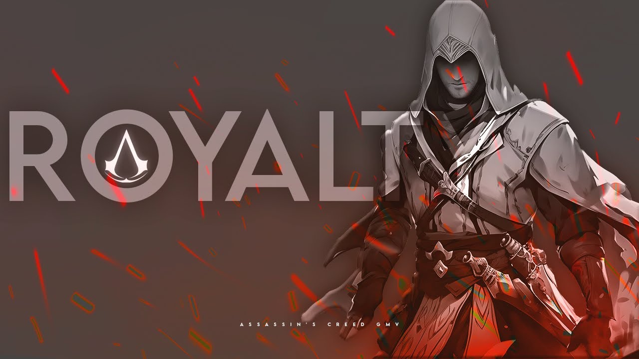 ''ROYALTY''  Assassin's Creed GMV