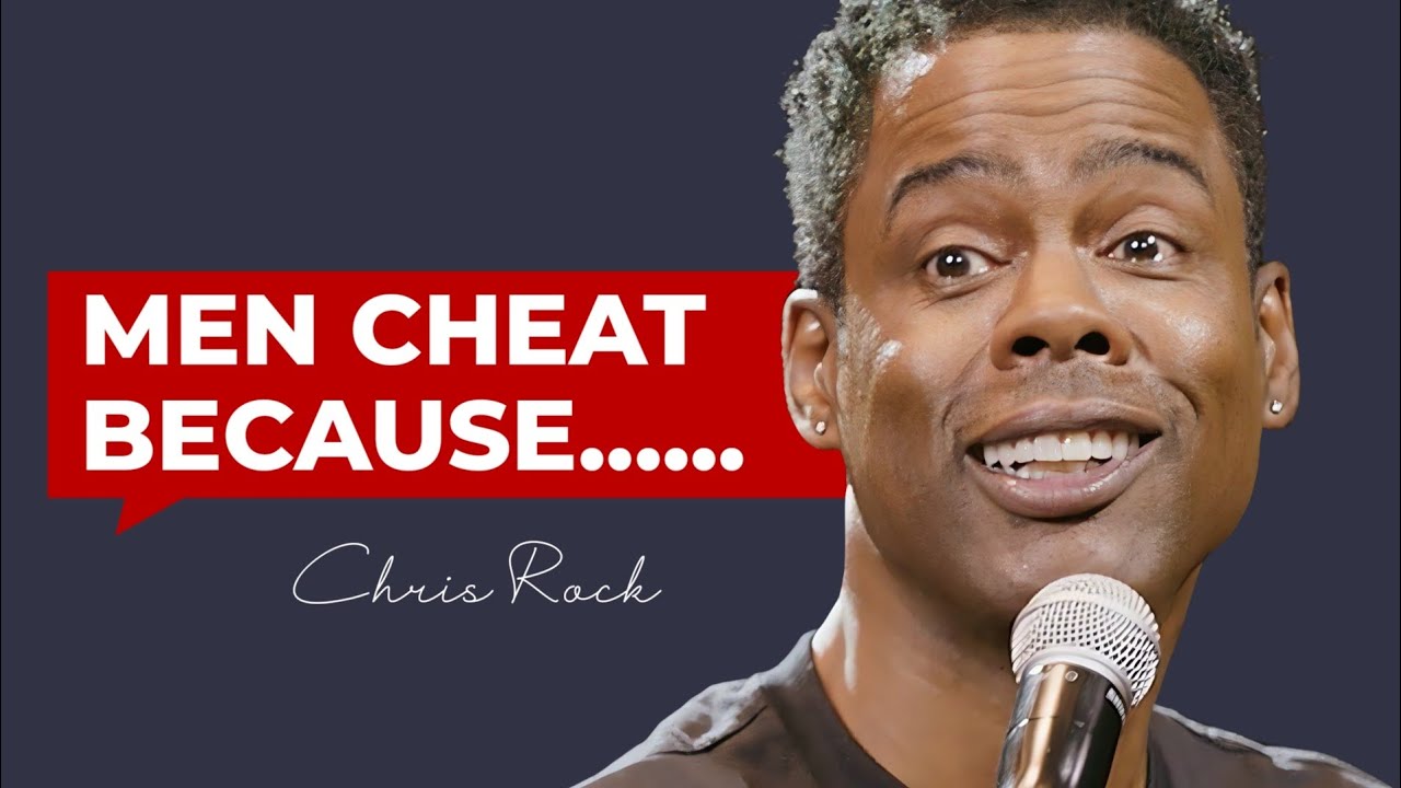 Chris Rock Said THIS Is Why Men Cheat — Is He Right?