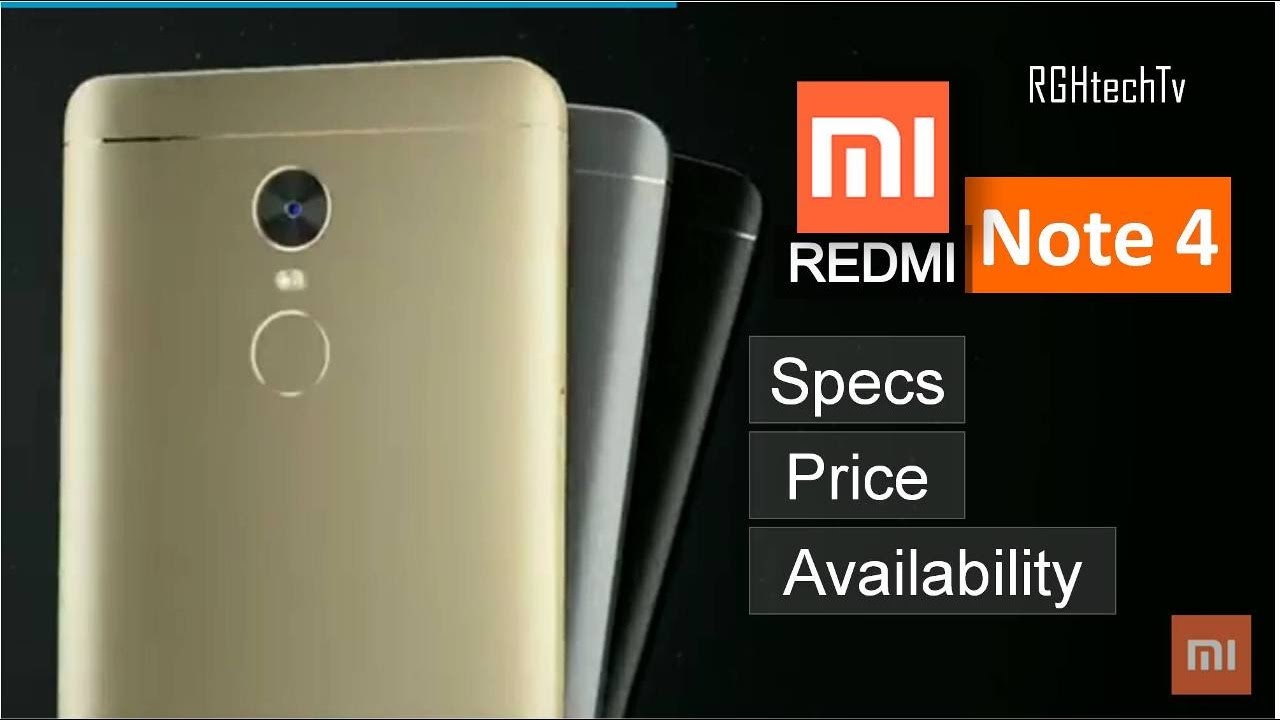Xiaomi Redmi Note 4 Specs, Price and Availability, My Thoughts and Opinions