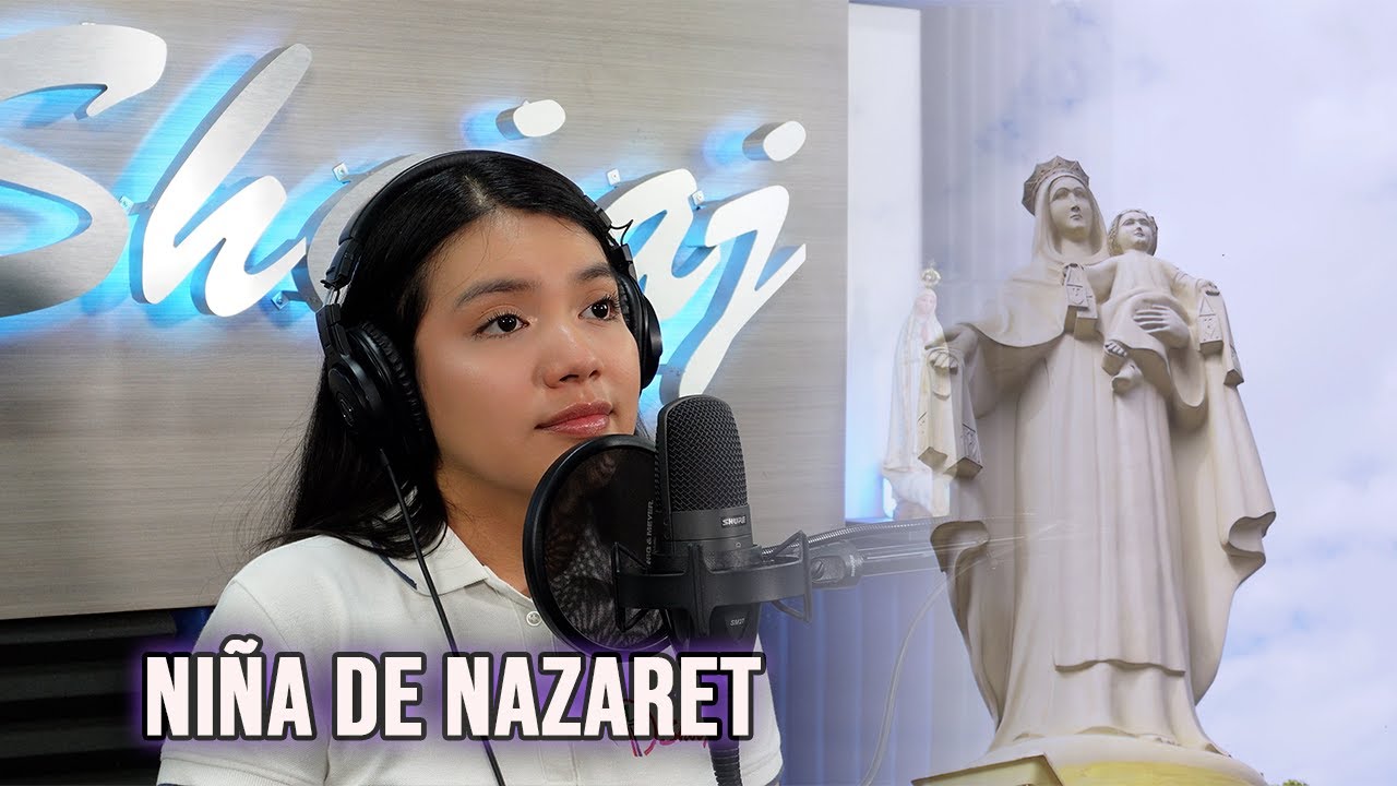 NIÑA DE NAZARET - CANTO MARIANO