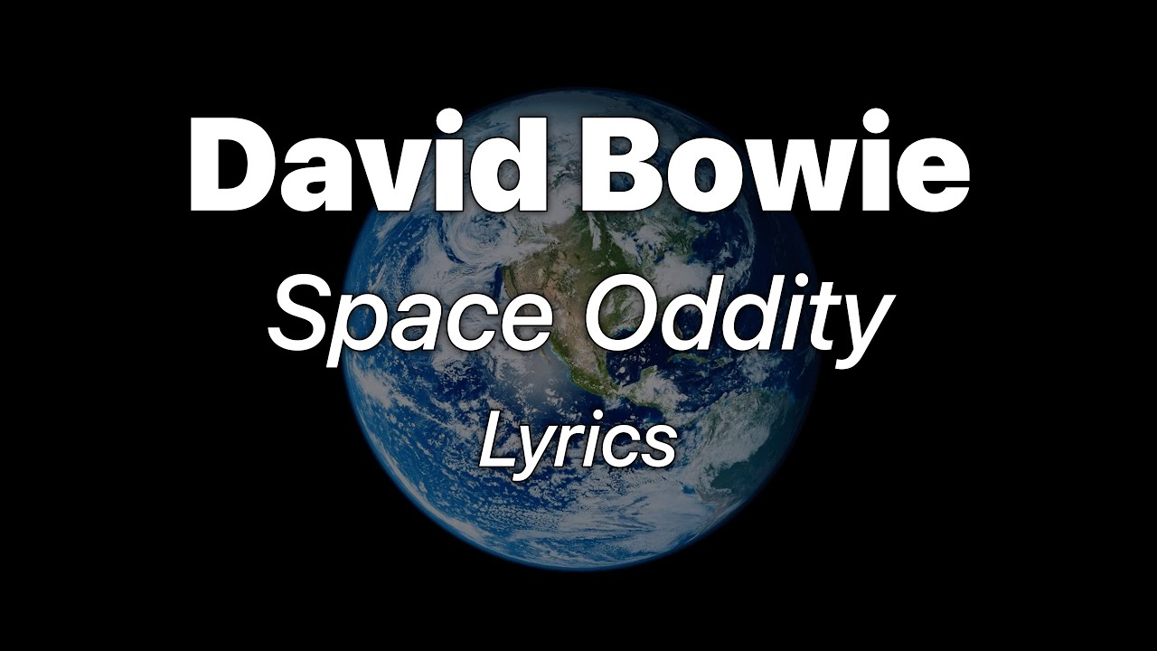 David Bowie - Space Oddity (Lyrics)