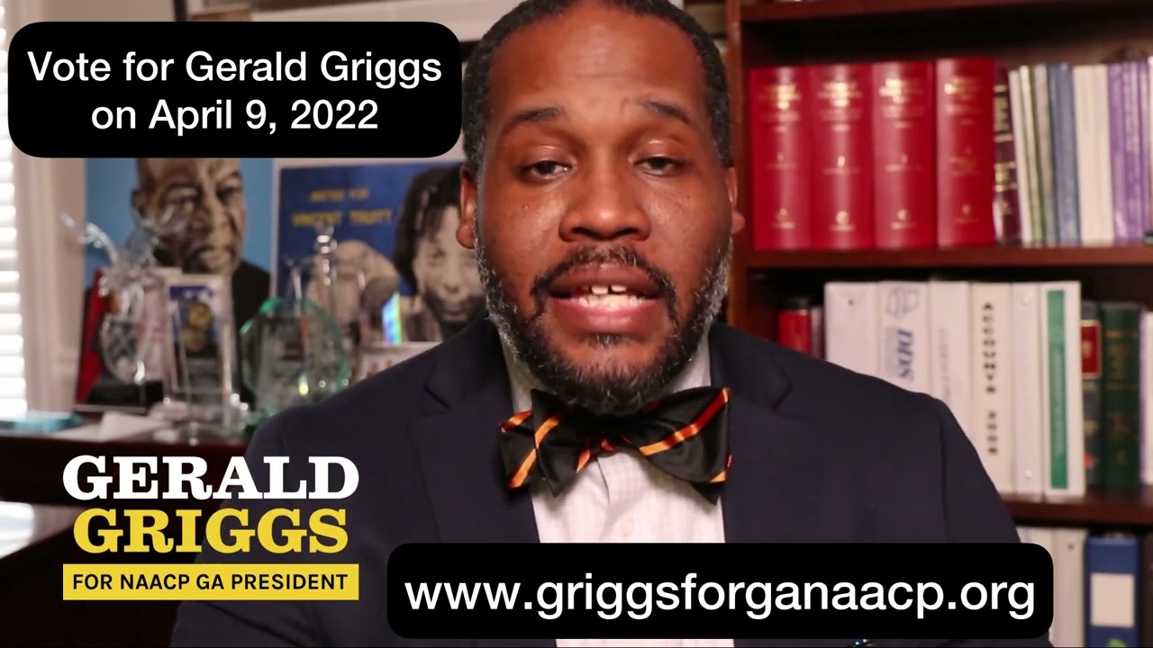 Attorney Gerald Griggs pushes hard in the final weeks of campaigning of Georgia State NAACP Race.