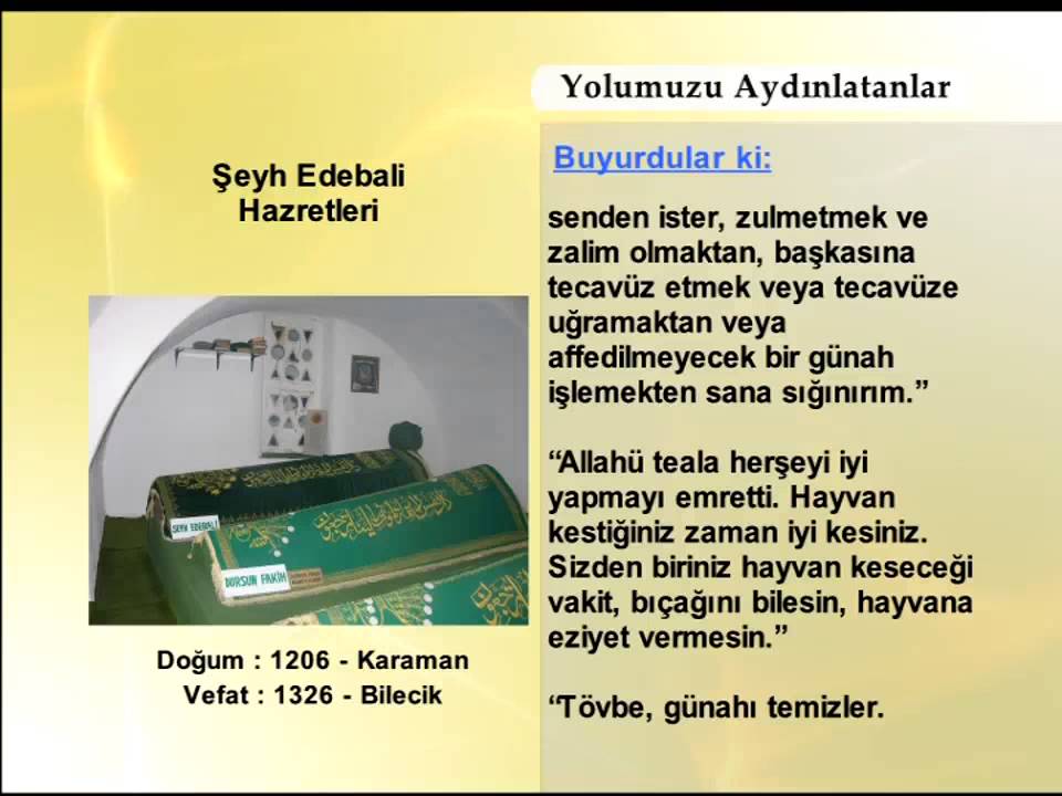 ŞEYH EDEBALİ HAZRETLERİ - YOLUMUZU AYDINLATANLAR